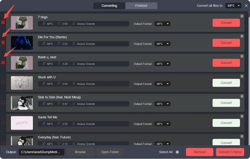 Choose The Songs You Want to Convert And Select The Output Formats